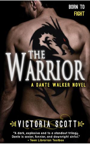 [Dante Walker 03] • The Warrior